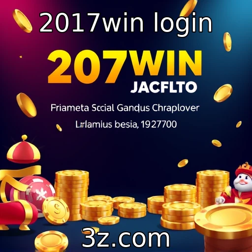 2017win login Descubra as Melhores Estratégias de Apostas para 2025